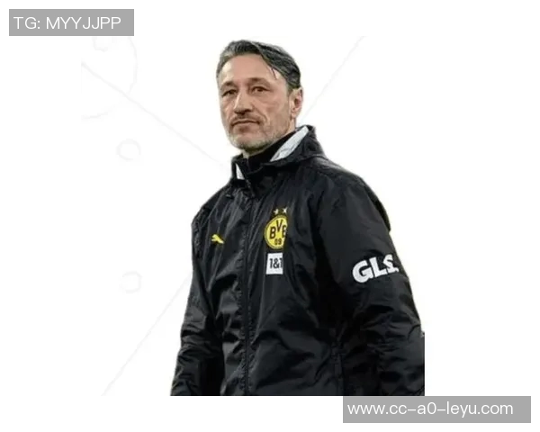 科瓦奇谈多特蒙德表现期待更早锁定胜局并对德甲战绩感到满意